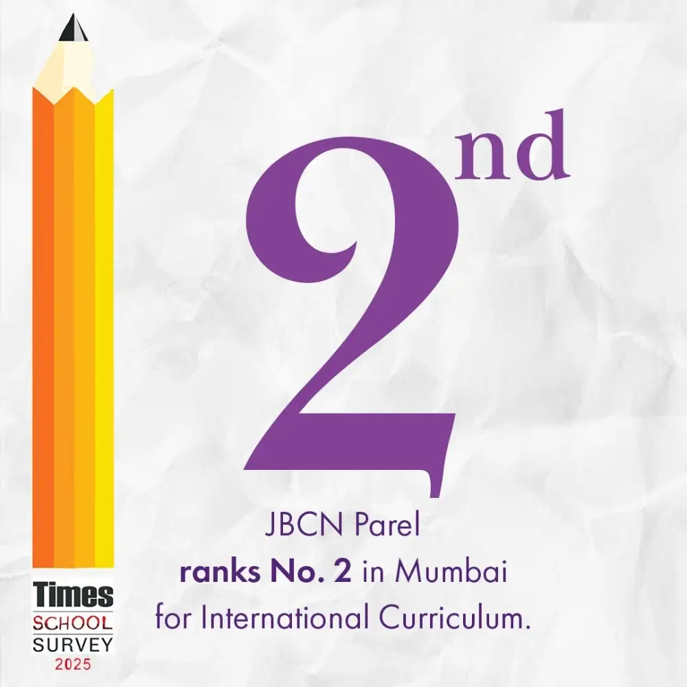JBCN Parel – Ranked No. 2 in Mumbai for International Curriculum